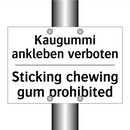 Kaugummi ankleben verboten - Sticking chewing gum prohibited/.../