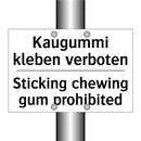 Kaugummi kleben verboten - Sticking chewing gum prohibited/.../
