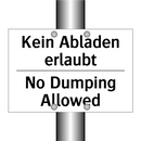 Kein Abladen erlaubt - No Dumping Allowed
