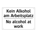 Kein Alkohol am Arbeitsplatz - No alcohol at work