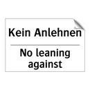 Kein Anlehnen - No leaning against