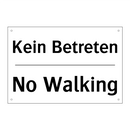Kein Betreten - No Walking