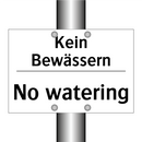 Kein Bewässern - No watering