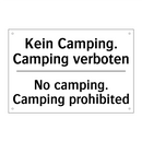 Kein Camping. Camping verboten - No camping. Camping prohibited