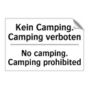 Kein Camping. Camping verboten - No camping. Camping prohibited