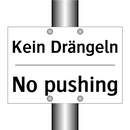 Kein Drängeln - No pushing