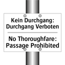 Kein Durchgang: Durchgang Verboten/.../ - No Thoroughfare: Passage Prohibited/.../