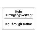 Kein Durchgangsverkehr - No Through Traffic