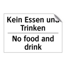 Kein Essen und Trinken - No food and drink