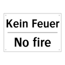 Kein Feuer - No fire