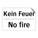 Kein Feuer - No fire