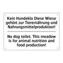 Kein Hundeklo Diese Wiese gehört /.../ - No dog toilet. This meadow is /.../