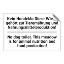 Kein Hundeklo Diese Wiese gehört /.../ - No dog toilet. This meadow is /.../