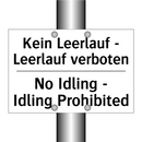 Kein Leerlauf - Leerlauf verboten/.../ - No Idling - Idling Prohibited