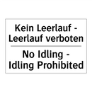 Kein Leerlauf - Leerlauf verboten/.../ - No Idling - Idling Prohibited