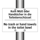 Kein Müll oder Handtücher in die /.../ - No trash or hand towels in the /.../