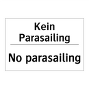 Kein Parasailing - No parasailing