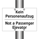 Kein Personenaufzug - Not a Passenger Elevator
