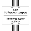 Kein Schleppwassersport - No towed water activity
