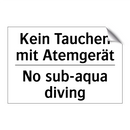 Kein Tauchen mit Atemgerät - No sub-aqua diving