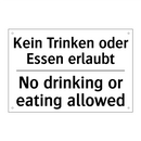 Kein Trinken oder Essen erlaubt/.../ - No drinking or eating allowed