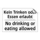 Kein Trinken oder Essen erlaubt/.../ - No drinking or eating allowed