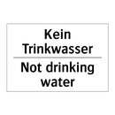 Kein Trinkwasser - Not drinking water