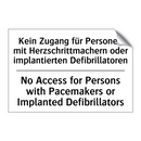 Kein Zugang für Personen mit Herzschrittmachern /.../ - No Access for Persons with Pacemakers /.../