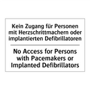 Kein Zugang für Personen mit Herzschrittmachern /.../ - No Access for Persons with Pacemakers /.../