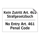 Kein Zutritt Art. 461 Strafgesetzbuch/.../ - No Entry Art. 461 Penal Code