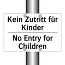 Kein Zutritt für Kinder - No Entry for Children