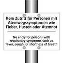 Kein Zutritt für Personen mit /.../ - No entry for persons with respiratory /.../