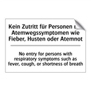Kein Zutritt für Personen mit /.../ - No entry for persons with respiratory /.../