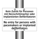 Kein Zutritt für Personen mit /.../ - No entry for persons with pacemakers /.../