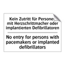 Kein Zutritt für Personen mit /.../ - No entry for persons with pacemakers /.../
