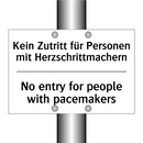 Kein Zutritt für Personen mit /.../ - No entry for people with pacemakers/.../