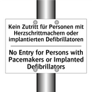 Kein Zutritt für Personen mit /.../ - No Entry for Persons with Pacemakers /.../