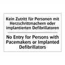 Kein Zutritt für Personen mit /.../ - No Entry for Persons with Pacemakers /.../