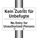 Kein Zutritt für Unbefugte - No Entry for Unauthorized Persons/.../