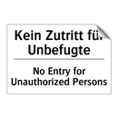Kein Zutritt für Unbefugte - No Entry for Unauthorized Persons/.../