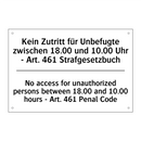 Kein Zutritt für Unbefugte zwischen /.../ - No access for unauthorized persons /.../
