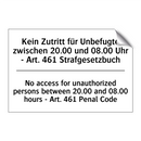 Kein Zutritt für Unbefugte zwischen /.../ - No access for unauthorized persons /.../