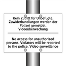 Kein Zutritt für Unbefugte. Zuwiderhandlungen /.../ - No access for unauthorized persons. /.../