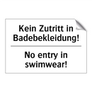 Kein Zutritt in Badebekleidung!/.../ - No entry in swimwear!