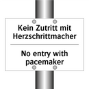 Kein Zutritt mit Herzschrittmacher/.../ - No entry with pacemaker