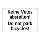 Keine Velos abstellen! - Do not park bicycles!