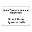 Keine Zigarettenstummel wegwerfen/.../ - Do not throw cigarette butts