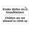 Kinder dürfen nicht hinaufklettern/.../ - Children are not allowed to climb /.../