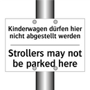 Kinderwagen dürfen hier nicht /.../ - Strollers may not be parked here/.../