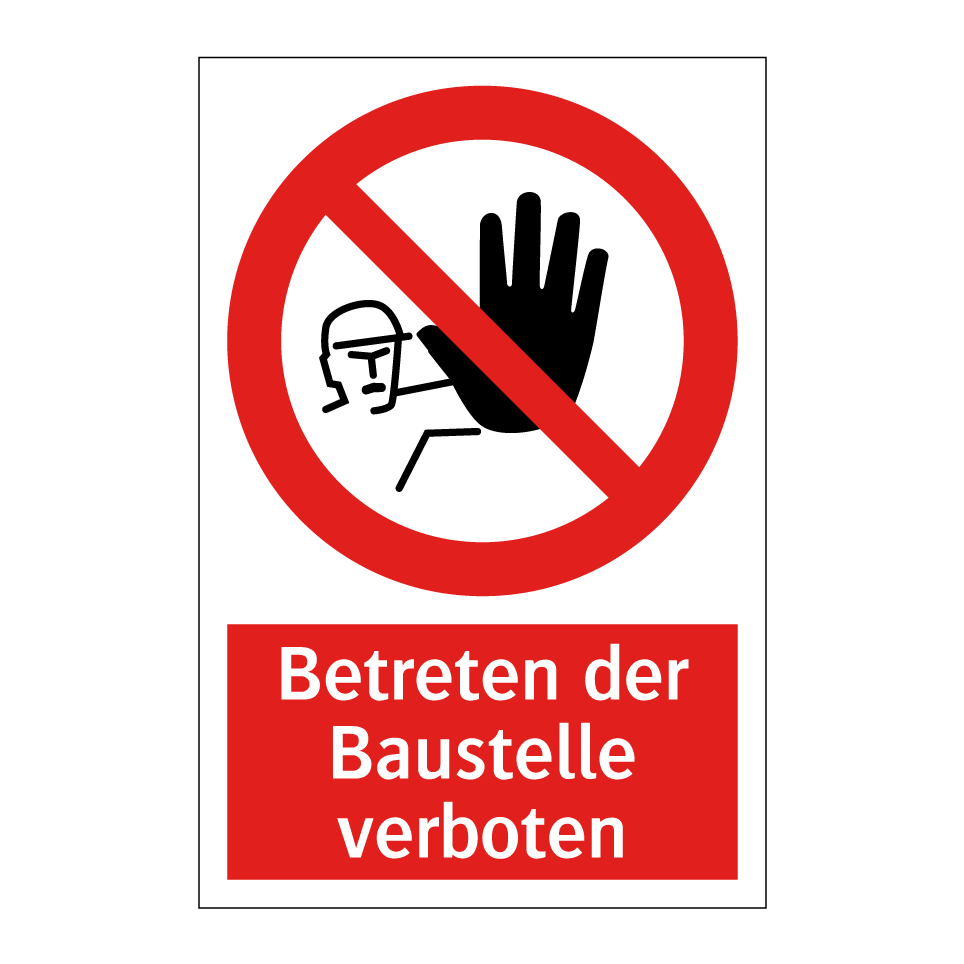 kauf-betreten-der-baustelle-verboten-schild-signonline-de-p4613